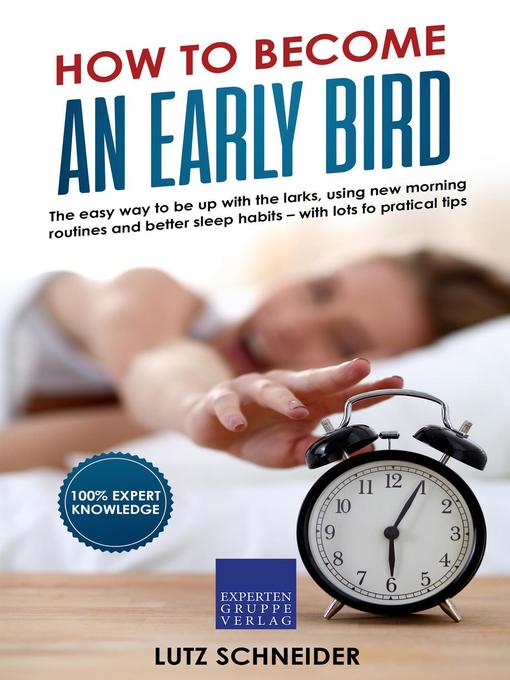 Title details for How to Become an Early Bird by lutz Schneider - Wait list